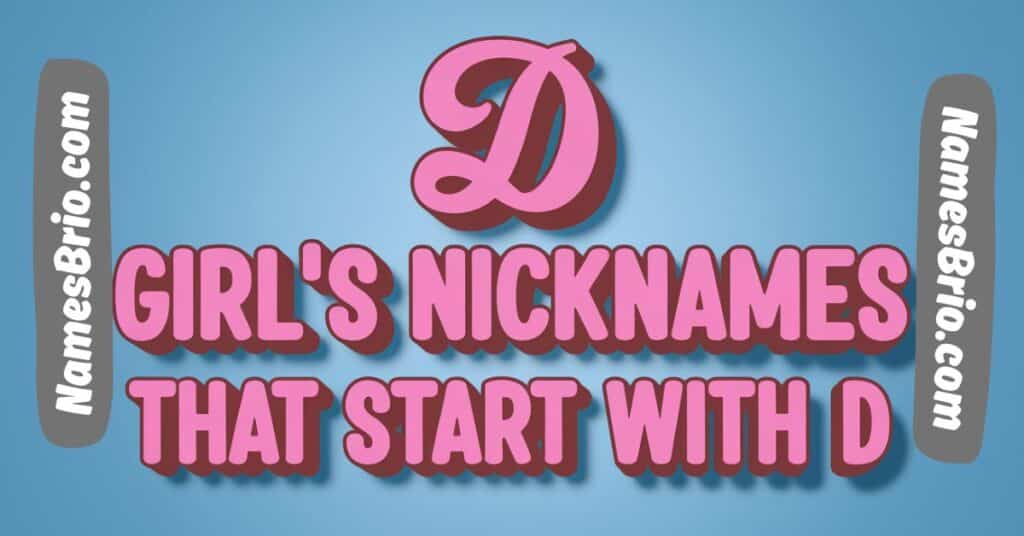 Girl's Nicknames That Start With D