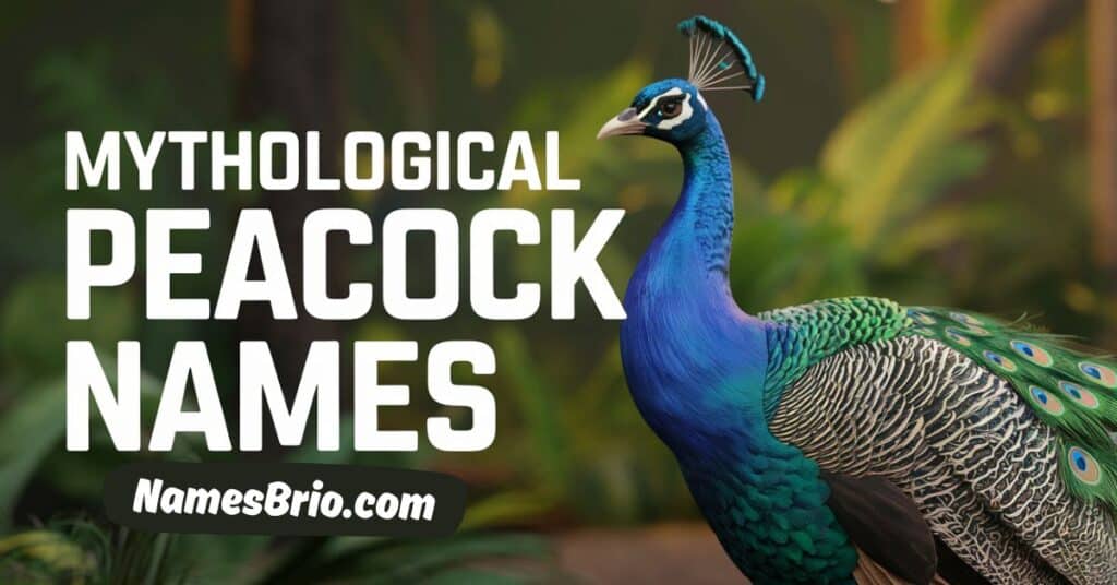 Mythological Peacock Names