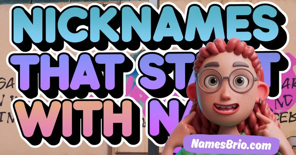 Nicknames That Start With N