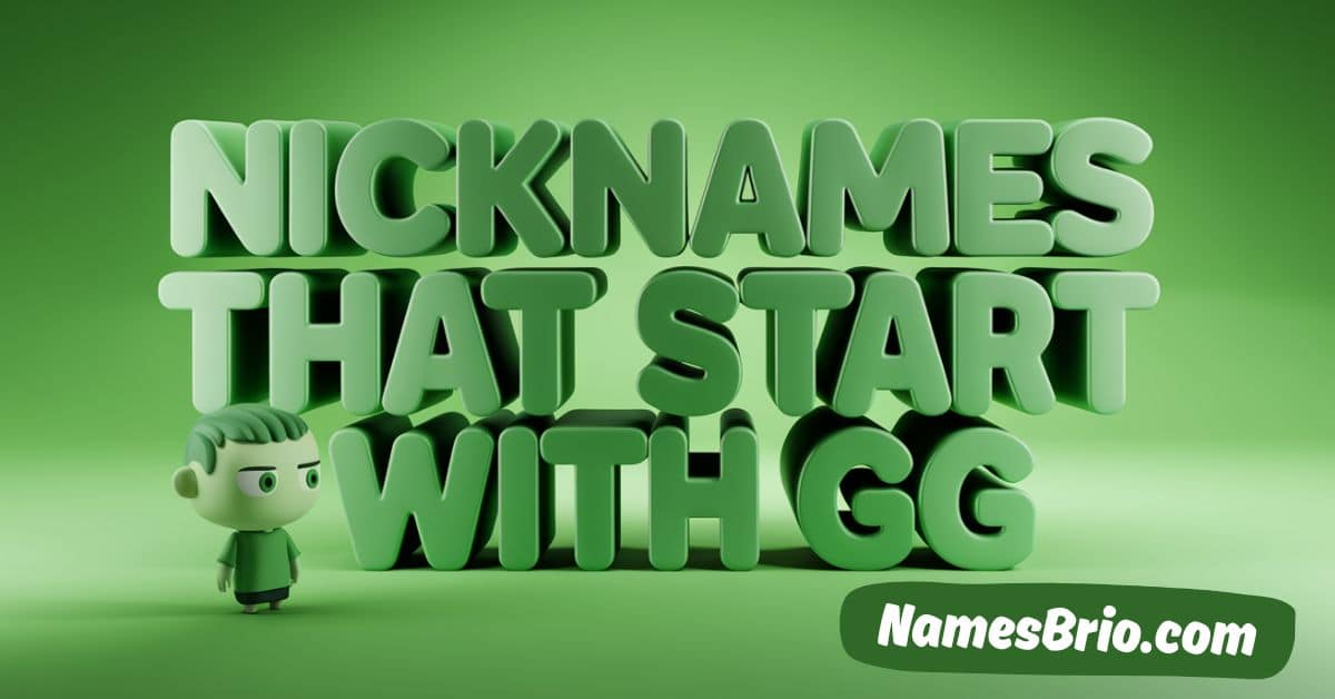 Nicknames That Start with G