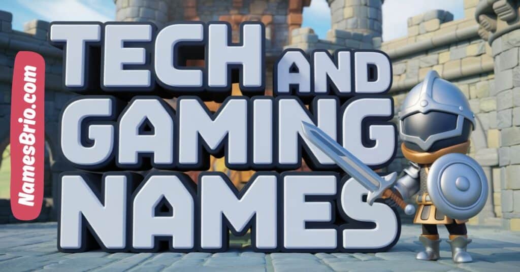 Tech and Gaming Names