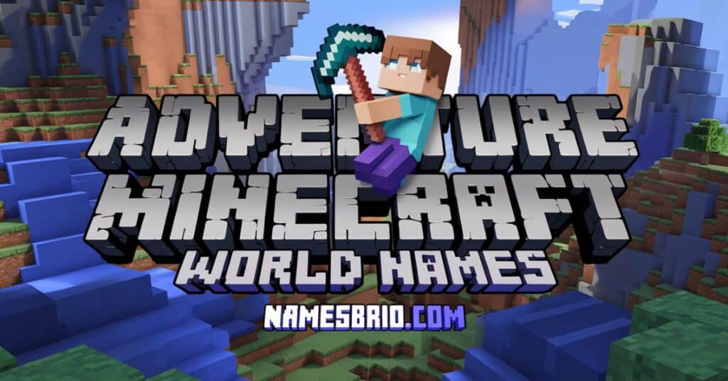 Adventure Minecraft World Names