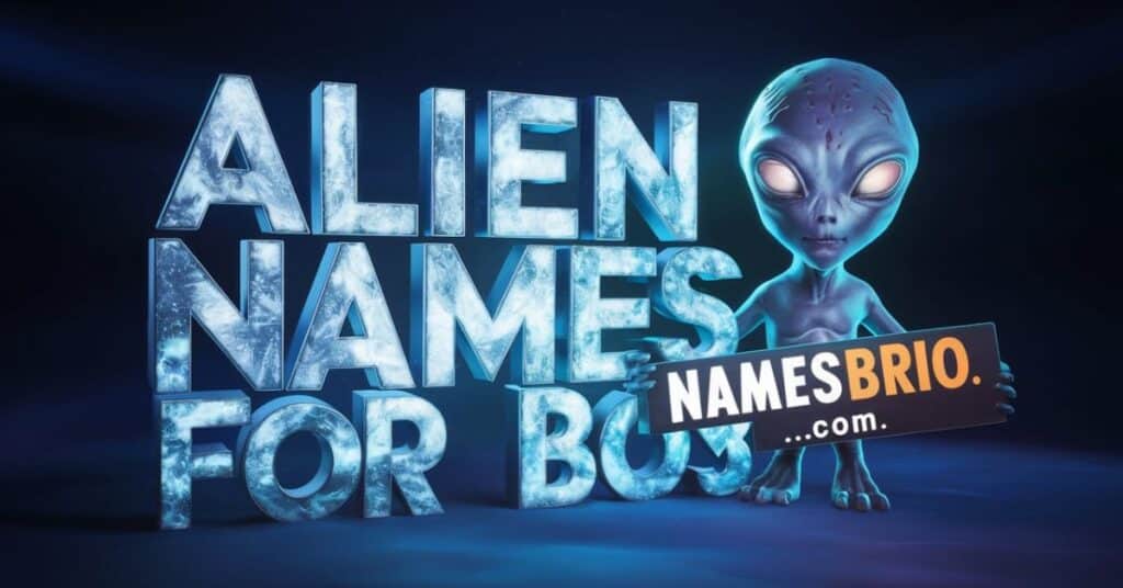 Alien Names For Boys