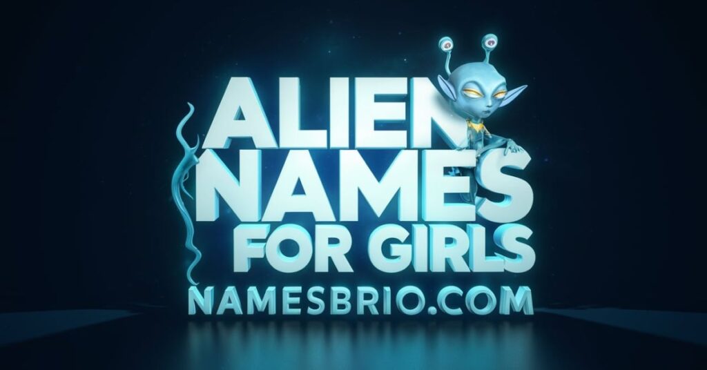 Alien Names For Girls