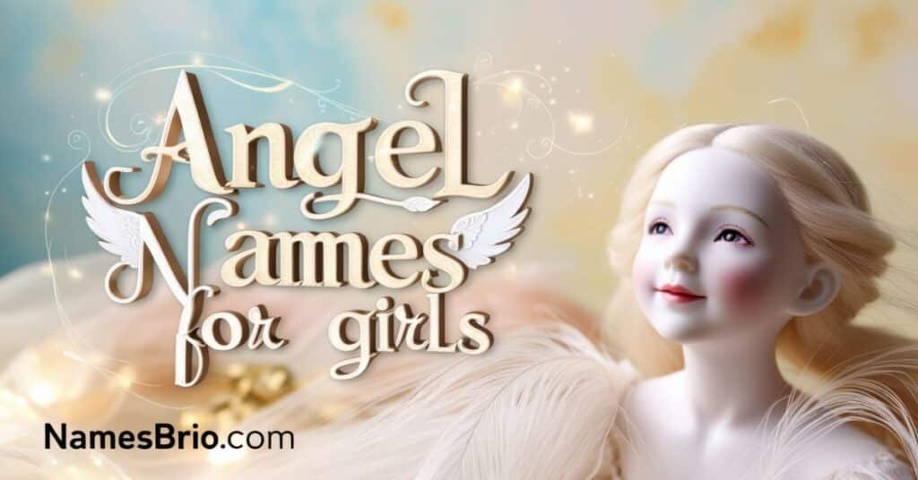 Angel Names for Girls