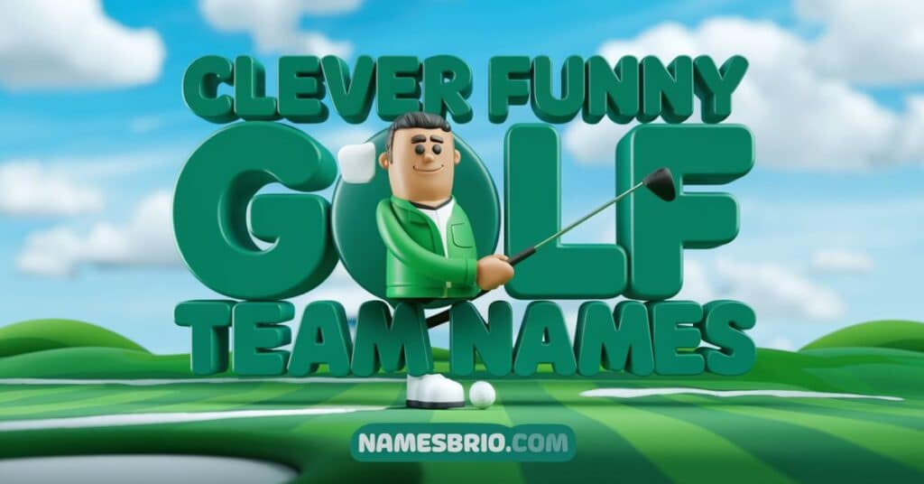 Clever Funny Golf Team Names