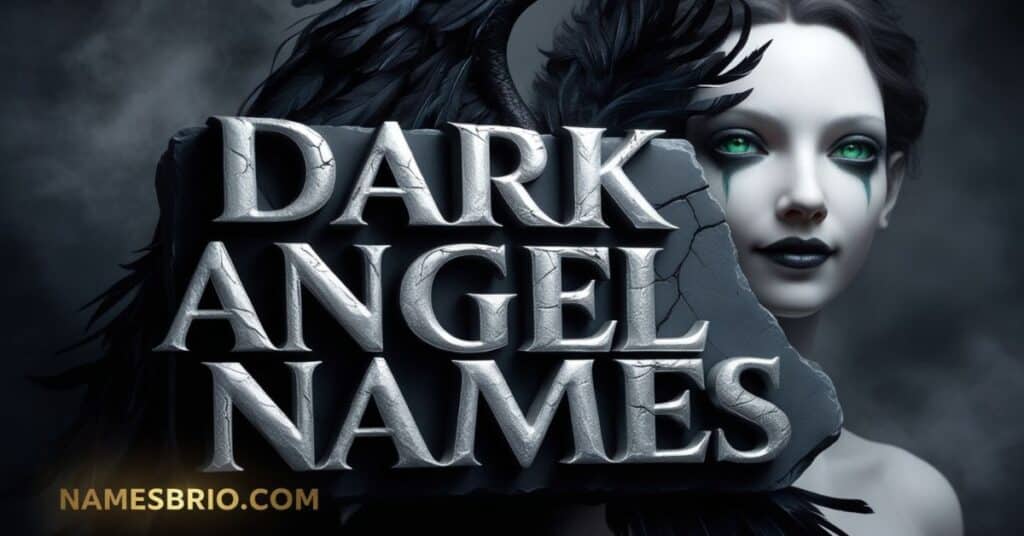 Dark Angel Names