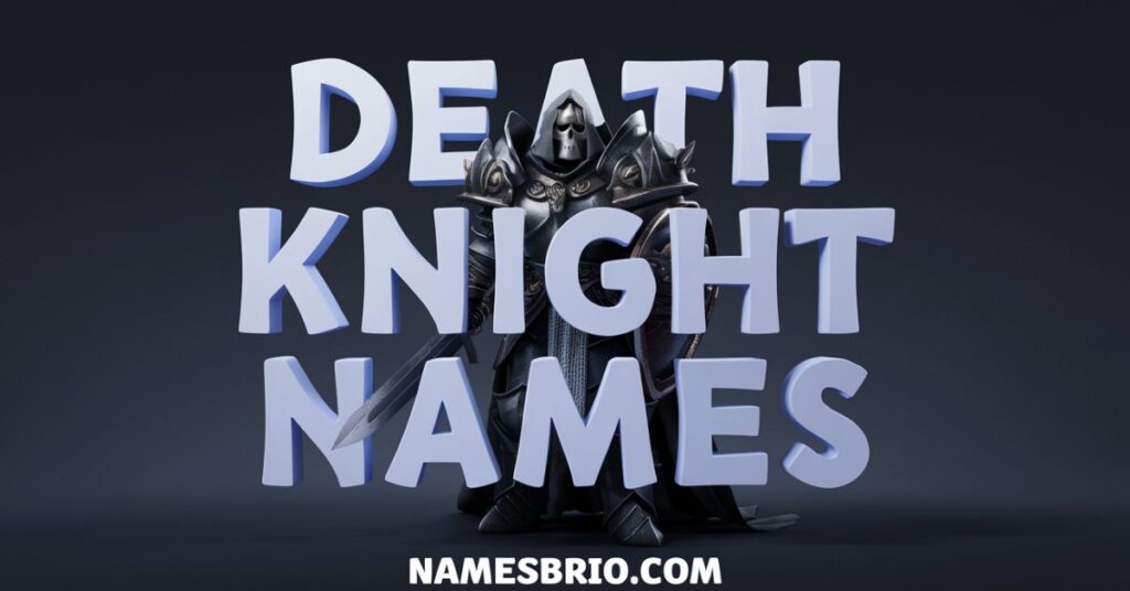 Death Knight Names