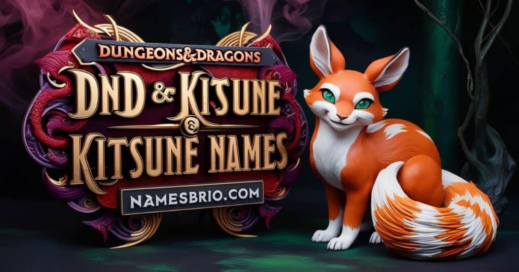 Dungeons & Dragons (DnD) Kitsune Names