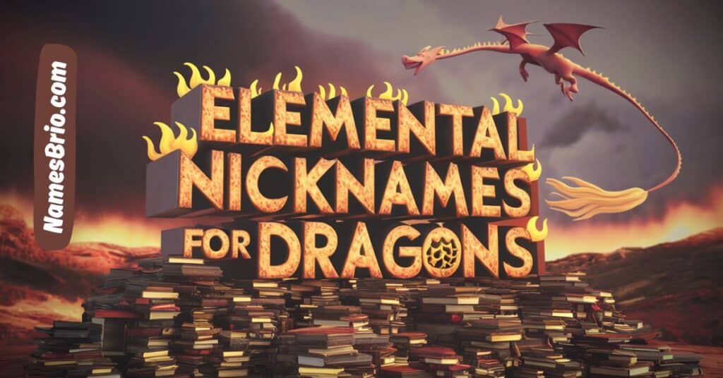 Elemental Nicknames for Dragons