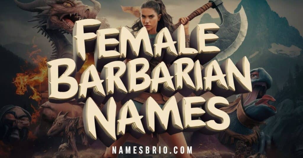 Female Barbarian Names