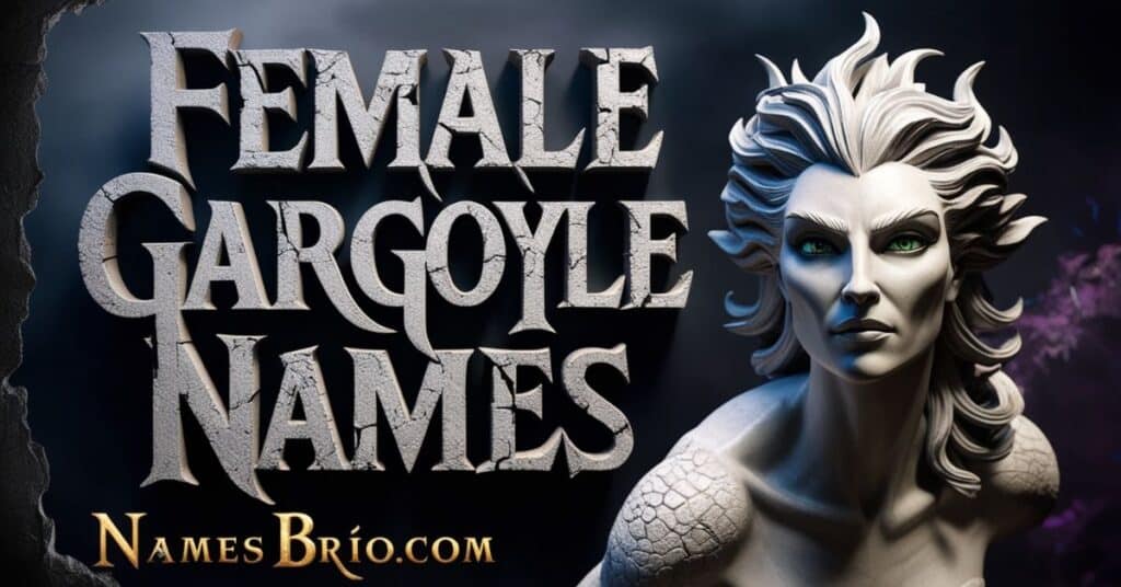 Female Gargoyle Names