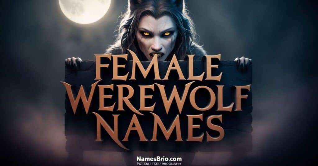 Female Werewolf Names