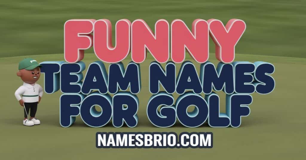 Funny Team Names For Golf