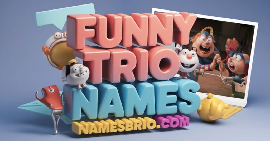 Funny Trio Namesv