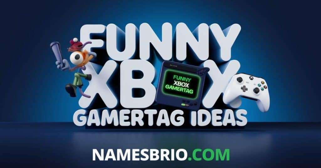 Funny Xbox Gamertag Ideas