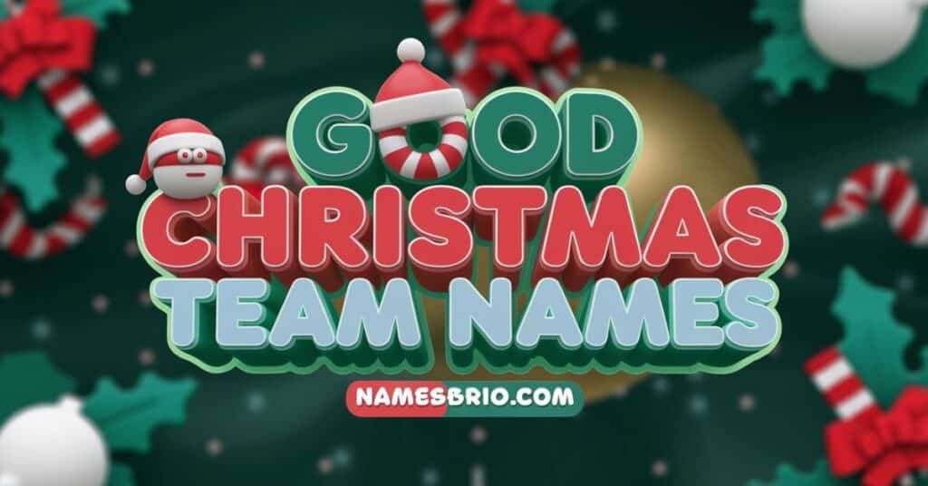 Good Christmas Team Names