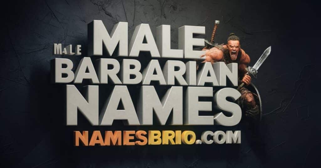 Male Barbarian Names: