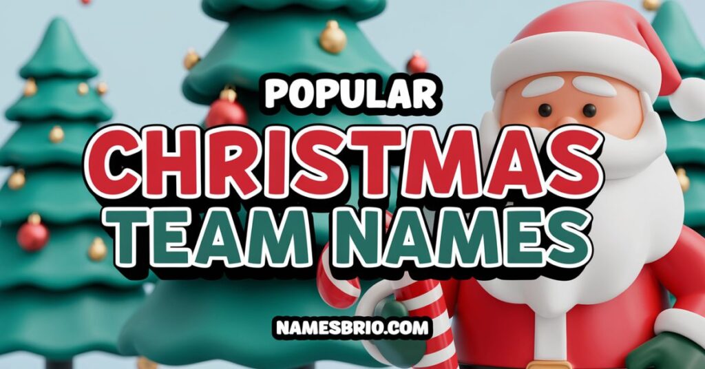 Popular Christmas Team Names