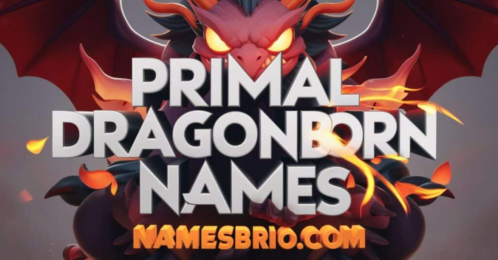 Primal Dragonborn Names