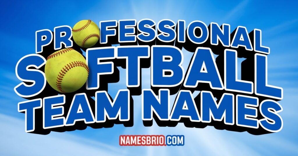 Professional Softball Team Names