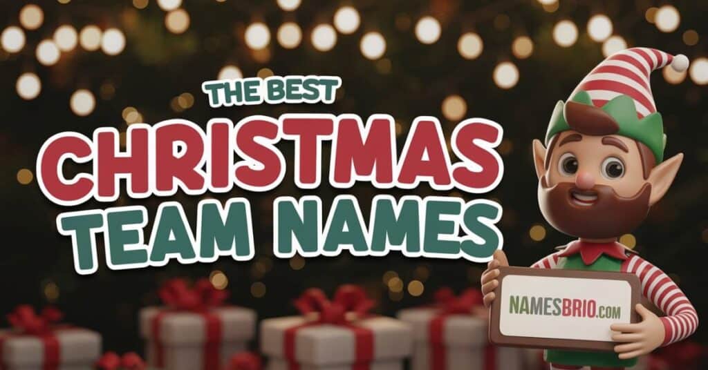 The Best Christmas Team Names