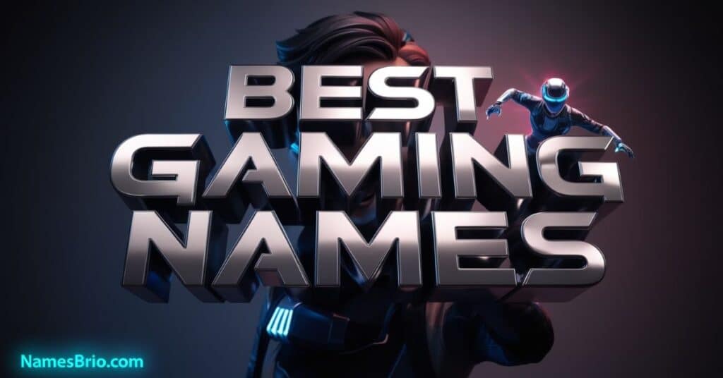 Best Gaming Names