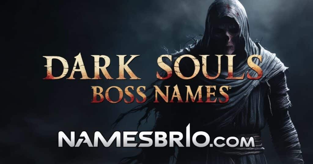 Dark Souls Boss Names