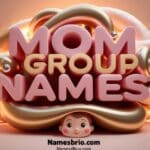 Mom Group Names